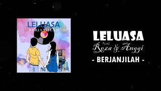 Leluasa - Berjanjilah feat. Reza Noviandri & Natalie Angelina ( Audio Video)