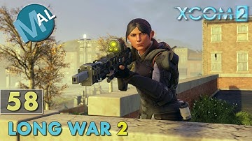 LONG WAR 2 | PART 58 [SQ3 | 126% INFL | AMBUSH TROOPS] OP MOON MOTHER | XCOM 2 LET