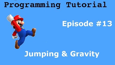 "Java Programming Tutorial" | "Super Mario Game" #13 | Jumping and Gravity