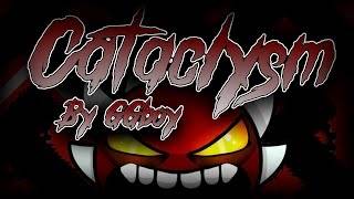 Extreme Demon Cataclysm 100% By Ggboy