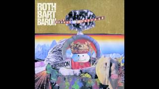 ROTH BART BARON 