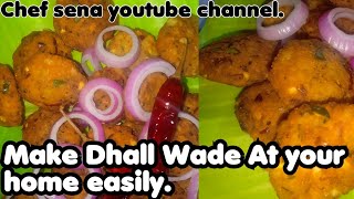 parippu wade hadamu how to make dhall wade chef sena