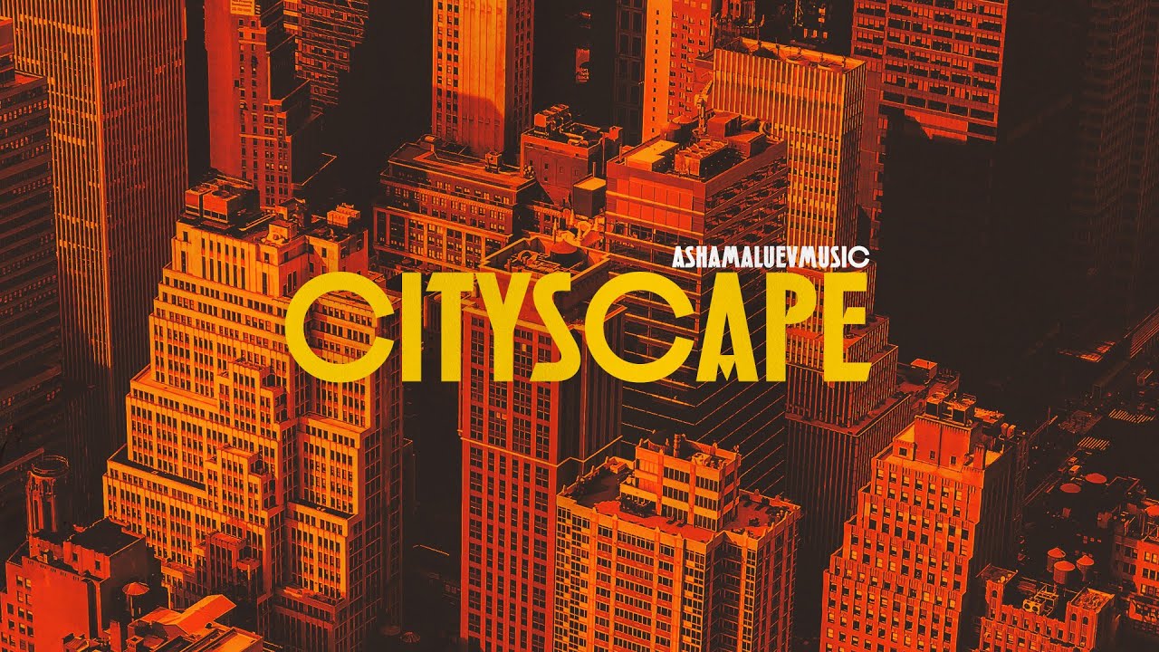 Watch Cityscape - by AShamaluevMusic | Hip Hop Instrumental Music For Videos on YouTube Watch Cityscape - by AShamaluevMusic | Hip Hop Instrumental Music For Videos on YouTube