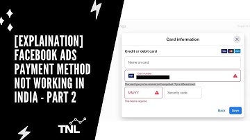 [Explaination] Facebook Ads Payment Method Not Working - Part 2 - in English