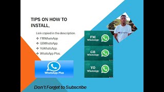 Easiest Way to install And/Or Update Fouad/FMWhatsApp, GBWhatsApp, YoWhatsApp, and WhatsApp Plus. screenshot 1