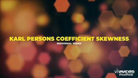 Karl persons coefficint skewness