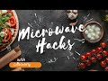 Best microwave hacks for everyday   tips and tricks for cooking with microwave