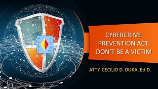 CYBERCRIME PREVENTION ACT: DON'T BE A VICTIM