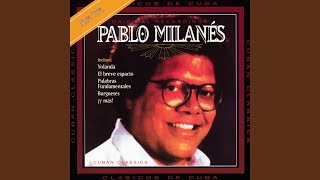 Video thumbnail of "Pablo MIlanes - El Breve Espacio"