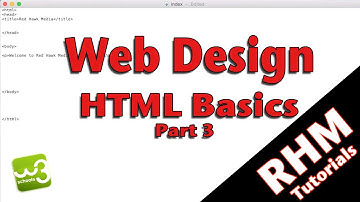 Web Design: HTML Basics - Part 3