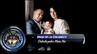 Mihai de la Ciocanesti - Dedicatie pentru Marin Nei