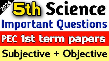 5th Class Science Paper first term sba 2023 | School Based Assessment grade 5 | Class 5 pec papers