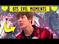 BTS Evil Moments 😆