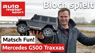 Traxxas TRX-4 Mercedes G500: So gut wie die echte G-Klasse? - Bloch spielt #12 | auto motor sport