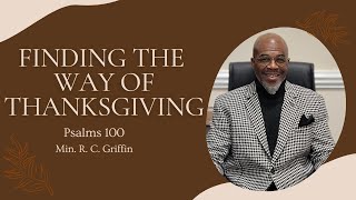 Finding the Way of Thanksgiving - 11/27/2022
