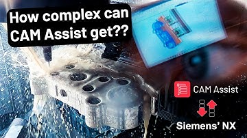 CAM Assist in Siemens’ NX CAD/CAM: 3+2 aerospace bulkhead programmed in minutes