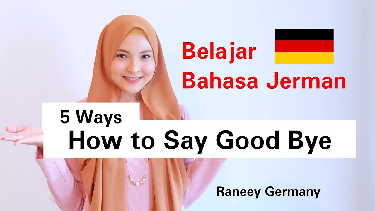 Belajar Bahasa Jerman 5 How To Say Good Bye In Germany YouTube bye-bye-funny-compilation-of-mewing-meme-tiktok-compilation-youtube