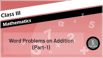 MATHS CLASS-3,ADDITION BASED WORD PROBLEMS, Explanation in Hindi (part -1)