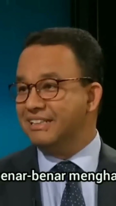 ANIES BASWEDAN WAWANCARA MEDIA INTERNASIONAL DALAM BAHASA INGGRIS 🔴SANGAT MENYALA ABAH ANIESKU 🔥🔥🔥.