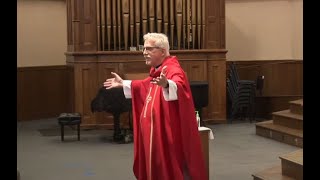 Fr. Mike's Pentecost Homily - #8 in the Message Series