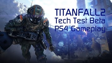 Titanfall 2 Tech Test Training Mode Gameplay (PS4)