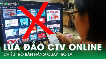 Chiêu Trò Lừa Đảo Tuyển Cộng Tác Viên Bán Hàng Online Đang Quay Trở Lại | Báo Dân Việt