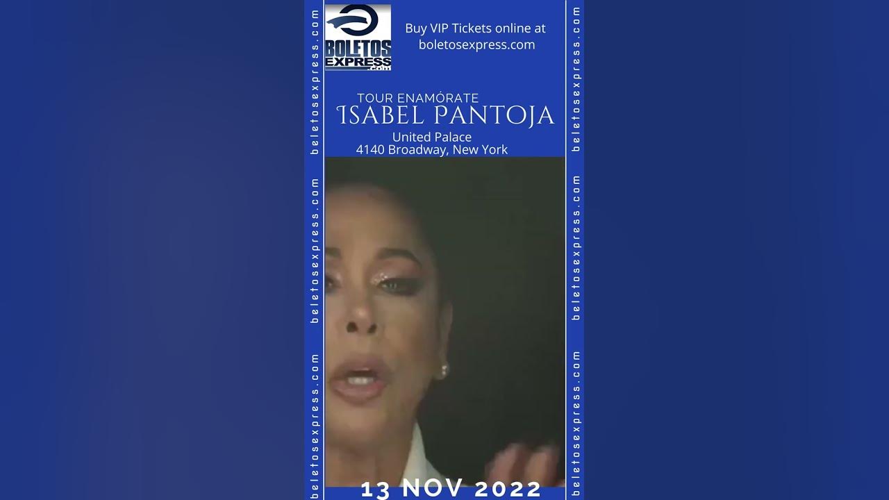 Isabel Pantoja Tour Enamórate Live Concert 2022 Newyork USA
