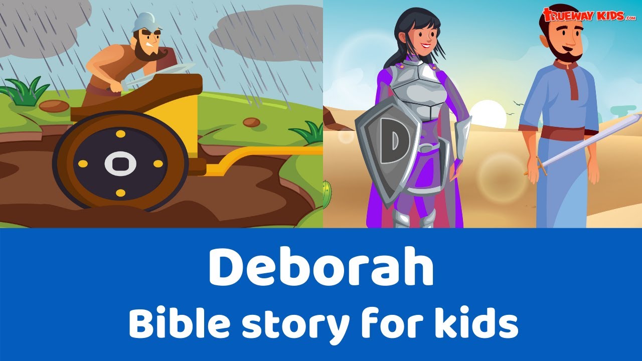 Deborah Bible Story For Kids YouTube Deborah Bible Story For Kids YouTube