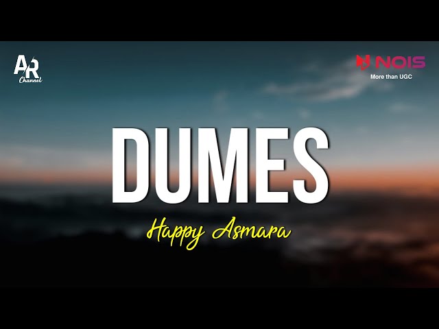 Dumes - Happy Asmara (LIRIK) class=