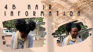 4B Hair Infomation South African Youtuber