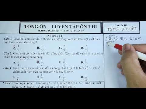 TỔ HỢP- XÁC SUẤT ( TỔNG ÔN ☆ LUYỆN TẬP - P1)
