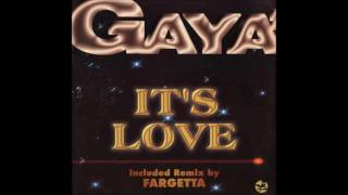 GAYA' - IT'S LOVE (Dance Summer 1998)