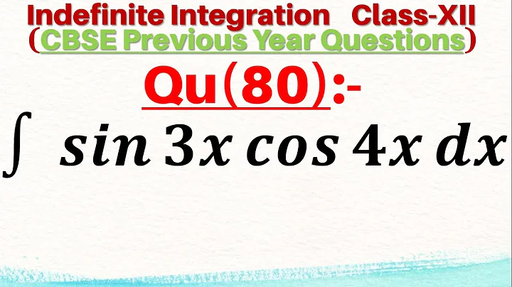 Q80 | ∫sin⁡3x  cos⁡4x dx | Intgral of sin⁡3x  cos⁡4x dx | Indefinite Integration(CALCULUS)