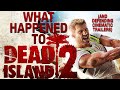 What Happened To Dead Island 2? (And Defending Cinematic Trailers)