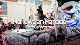 Halloween Parade - Parque Warner 2018