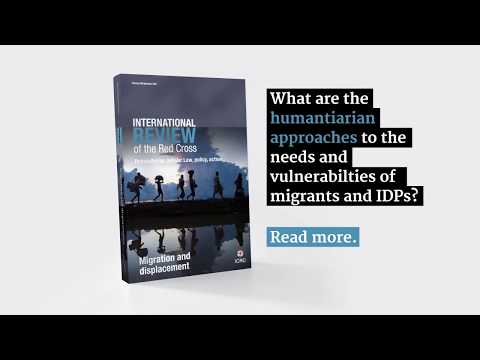 Migration & Displacement (International Review of the Red Cross) - Migration & Displacement (International Review of the Red Cross)
