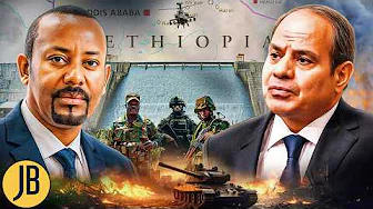 Why Egypt and Ethiopia Are on the Brink of War
