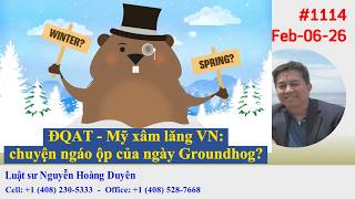 Download Lagu LS NHDuyên - DGCB#1114 - ĐQAT - Mỹ xâm lăng VN: chuyện ngáo ộp của ngày Groundhog? MP3