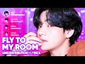 BTS - Fly To My Room (Line Distribution + Lyrics Color Coded) PATREON REQUESTED