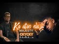 MAJESTY KA ATAO ELA FT CKYCKY Mi