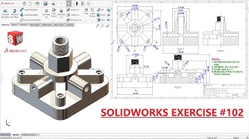 Solidworks Tutorial for beginners Exercise 102