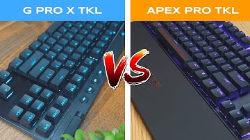 Logitech G PRO X TKL vs SteelSeries APEX PRO TKL 2023 Keyboard