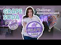 Grape soda challenge announcement