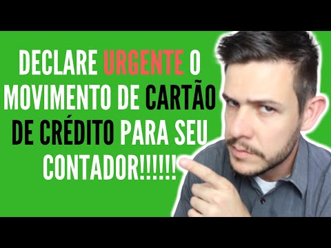 Declare URGENTE o movimento de Cartão de Crédito para seu Contador!!!!!!