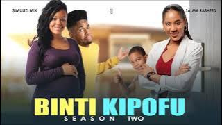 SIMULIZI YA MAPENZI: BINTI KIPOFU 1 season II BY ANKOJ_