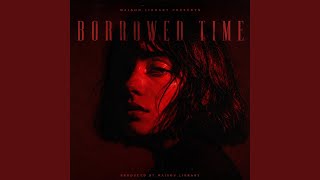 Borrowed Time