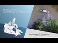 Métis Perspectives on Climate and Conservation