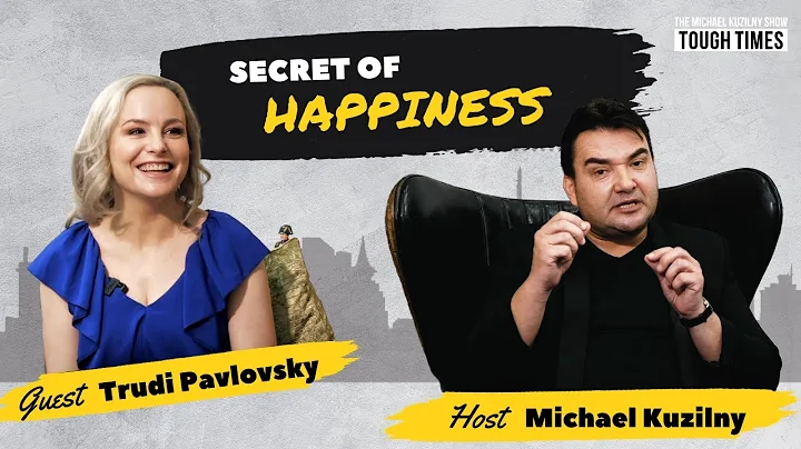 Secret Of Happiness | Trudi Pavlovsky | The Michae...