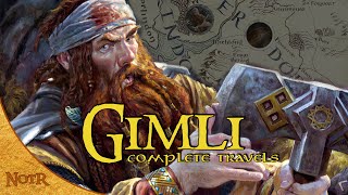 The Complete Travels of Gimli | Tolkien Explained
