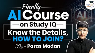 Master AI : Beginner to Advanced Course Launch by Study IQ & Paras Madan #ai #aicourse screenshot 4